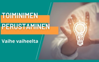 Toiminimen perustaminen – Vaihe vaiheelta